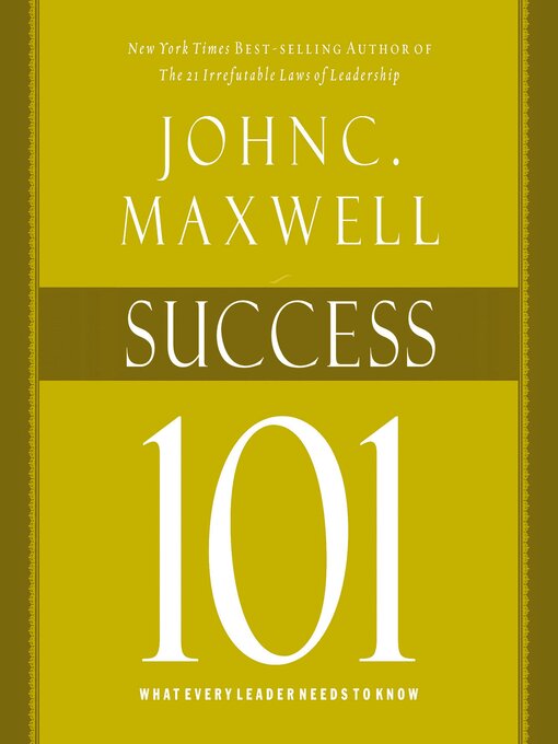 Title details for Success 101 by John C. Maxwell - Wait list